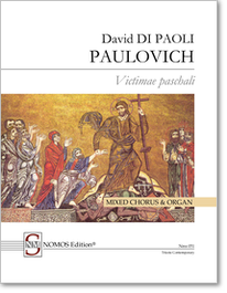 Di Paoli Paulovich: Victimae paschali, NOMOS Edition Nms 051