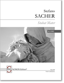 Sacher: Stabat Mater, NOMOS Edition Nms 059